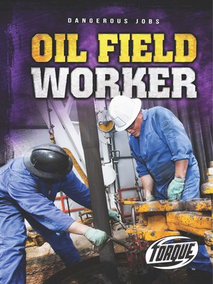 cover image of Oil Field Worker